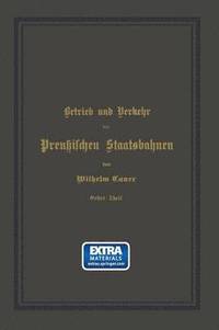 bokomslag Betrieb und Verkehr der Preußischen Staatsbahnen