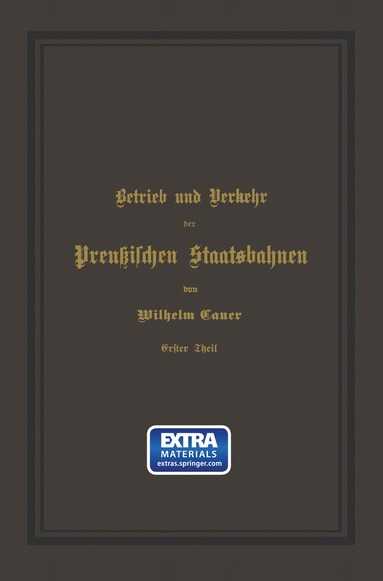 bokomslag Betrieb und Verkehr der Preußischen Staatsbahnen