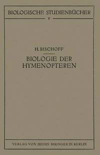 bokomslag Biologie der Hymenopteren
