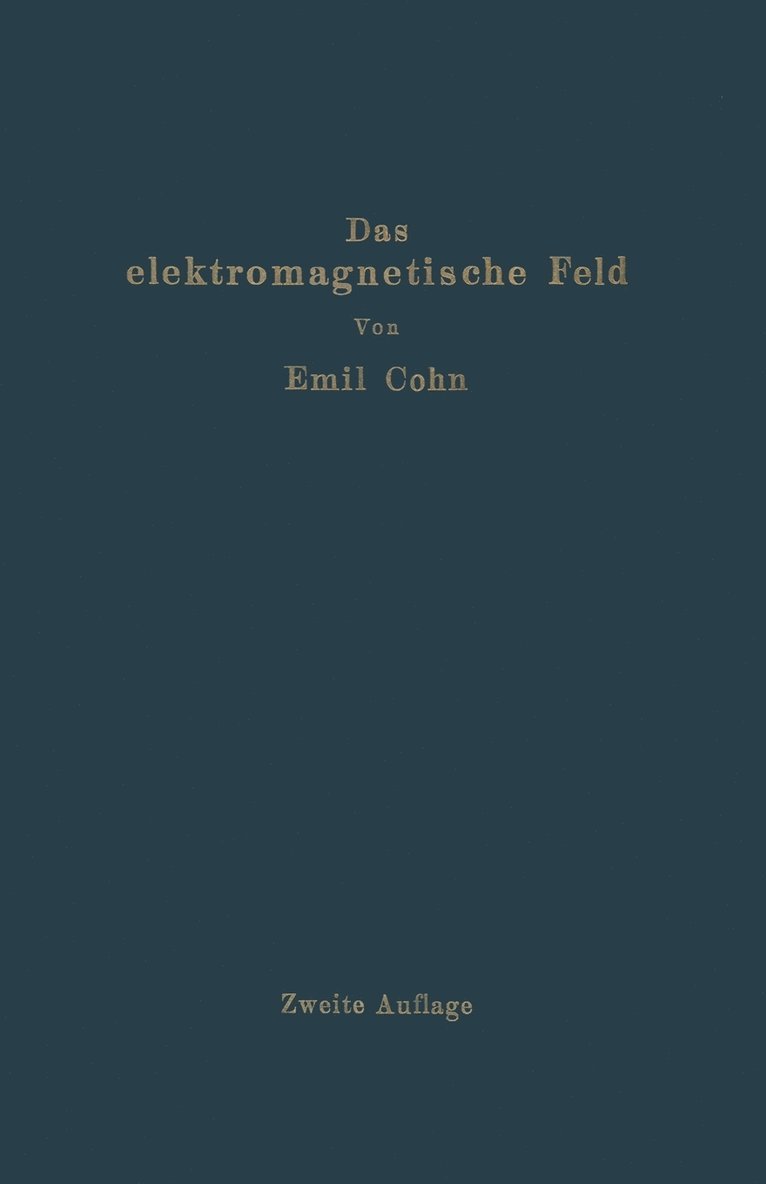 Das elektromagnetische Feld 1