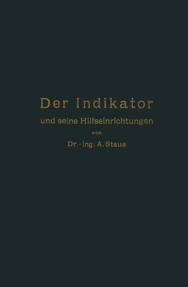 bokomslag Der Indikator und seine Hilfseinrichtungen