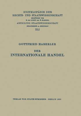 Gottfried Haberler - Der Internationale Handel, Häftad
