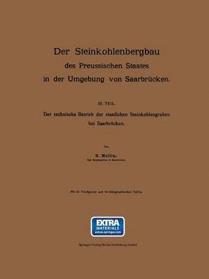 bokomslag Der Steinkohlenbergbau des Preussischen Staates in der Umgebung von Saarbrcken