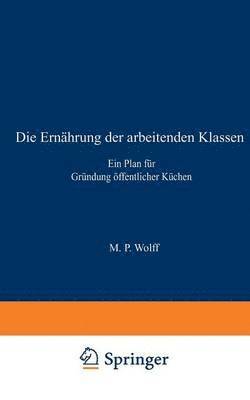 Die Ernhrung der arbeitenden Klassen 1