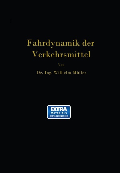 bokomslag Die Fahrdynamik der Verkehrsmittel