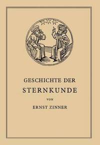 bokomslag Die Geschichte der Sternkunde
