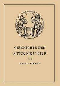 bokomslag Die Geschichte der Sternkunde