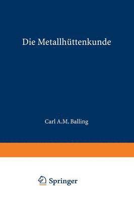 Die Metallhttenkunde 1