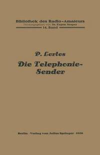 bokomslag Die Telephonie-Sender