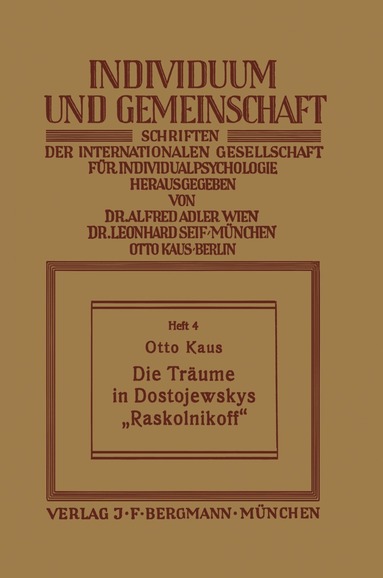 Otto Kaus - Die Träume in Dostojewskys „Raskolnikoff“, Häftad