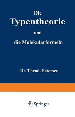 Die Typentheorie und die Molekularformeln 1