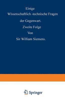 Einige Wissenschaftlich-technische Fragen der Gegenwart 1