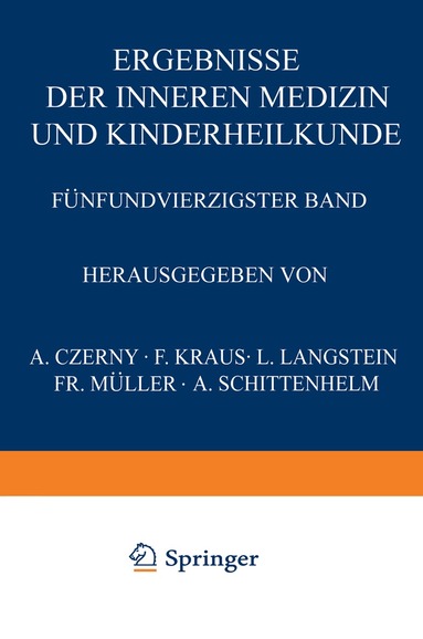 L. Langstein, A. Schittenhelm - Ergebnisse der Inneren Medizin und Kinderheilkunde, Häftad