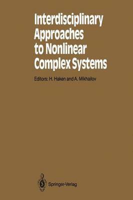 Interdisciplinary Approaches to Nonlinear Complex Systems 1