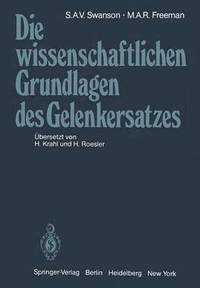 bokomslag Die wissenschaftlichen Grundlagen des Gelenkersatzes