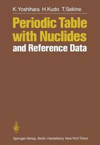 bokomslag Periodic Table with Nuclides and Reference Data