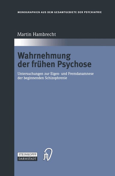 Martin Hambrecht - Wahrnehmung der frühen Psychose, Häftad