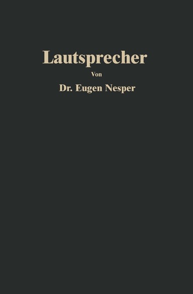Eugen Nesper, Eugen Nesper - Lautsprecher, Häftad