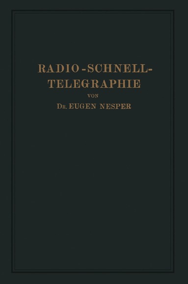 Eugen Nesper - Radio-Schnelltelegraphie, Häftad