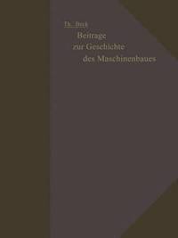 bokomslag Beitrge zur Geschichte des Maschinenbaues