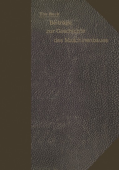 bokomslag Beiträge zur Geschichte des Maschinenbaues