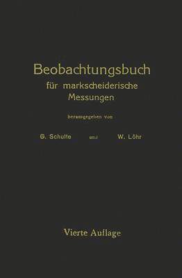 bokomslag Beobachtungsbuch fr markscheiderische Messungen