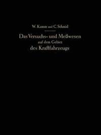 bokomslag Das Versuchs- und Mewesen auf dem Gebiet des Kraftfahrzeugs