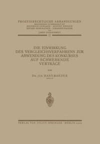 bokomslag Die Einwirkung des Vergleichsverfahrens zur Abwendung des Konkurses auf Schwebende Vertrge