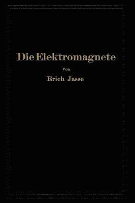 Die Elektromagnete 1