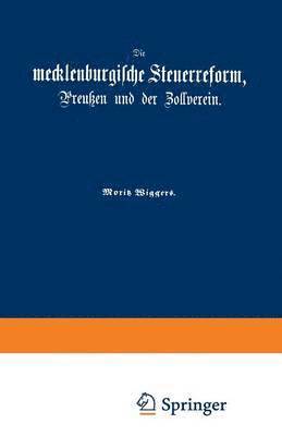 Die mecklenburgische Steuerreform, Preuen und der Zollverein 1