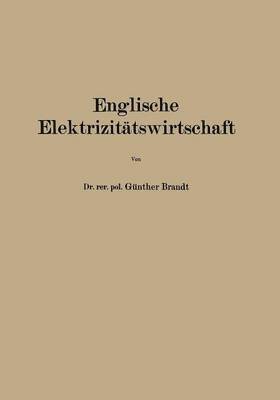 Englische Elektrizittswirtschaft 1