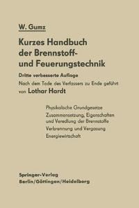 bokomslag Kurzes Handbuch der Brennstoff- und Feuerungstechnik