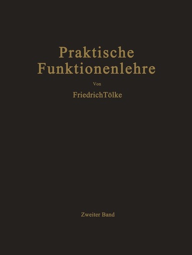 F. Tölke - Theta-Funktionen und spezielle Weierstraßsche Funktionen, Häftad