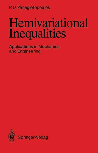 Panagiotis D. Panagiotopoulos - Hemivariational Inequalities, Häftad