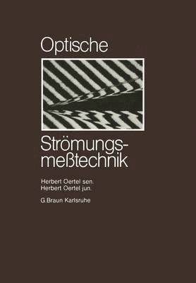 Optische Stroemungsmesstechnik 1