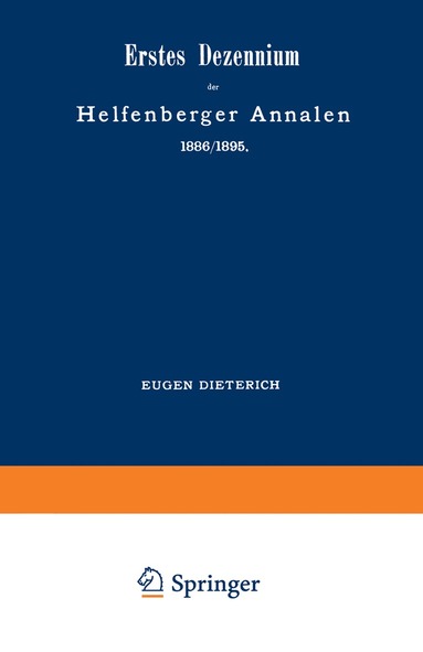 bokomslag Erstes Dezennium der Helfenberger Annalen 1886/1895 / Helfenberger Annalen 1896