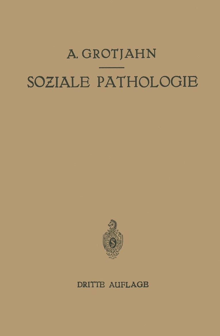 Alfred Grotjahn, C. Hamburger, R. Lewinson, A. Peyser, W. Salomon, G. Wolff - Soziale Pathologie, Häftad