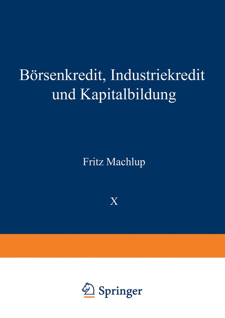 Börsenkredit, Industriekredit und Kapitalbildung 1