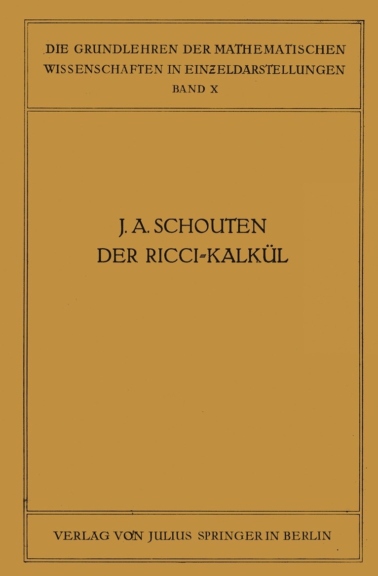 J. A. Schouten, R. Courant - Der Ricci-Kalkül, Häftad