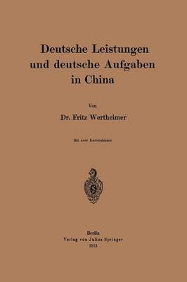 bokomslag Deutsche Leistungen und deutsche Aufgaben in China