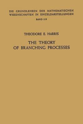 bokomslag Theory of Branching Processes
