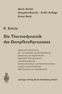 Die Thermodynamik des Dampfkraftprozesses 1