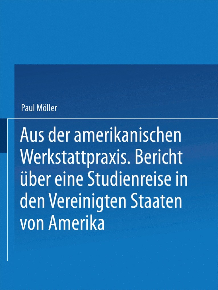 Aus der amerikanischen Werkstattpraxis 1