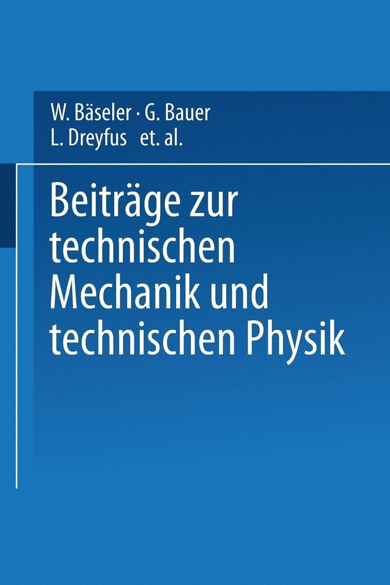 Beitrge zur Technischen Mechanik und Technischen Physik 1