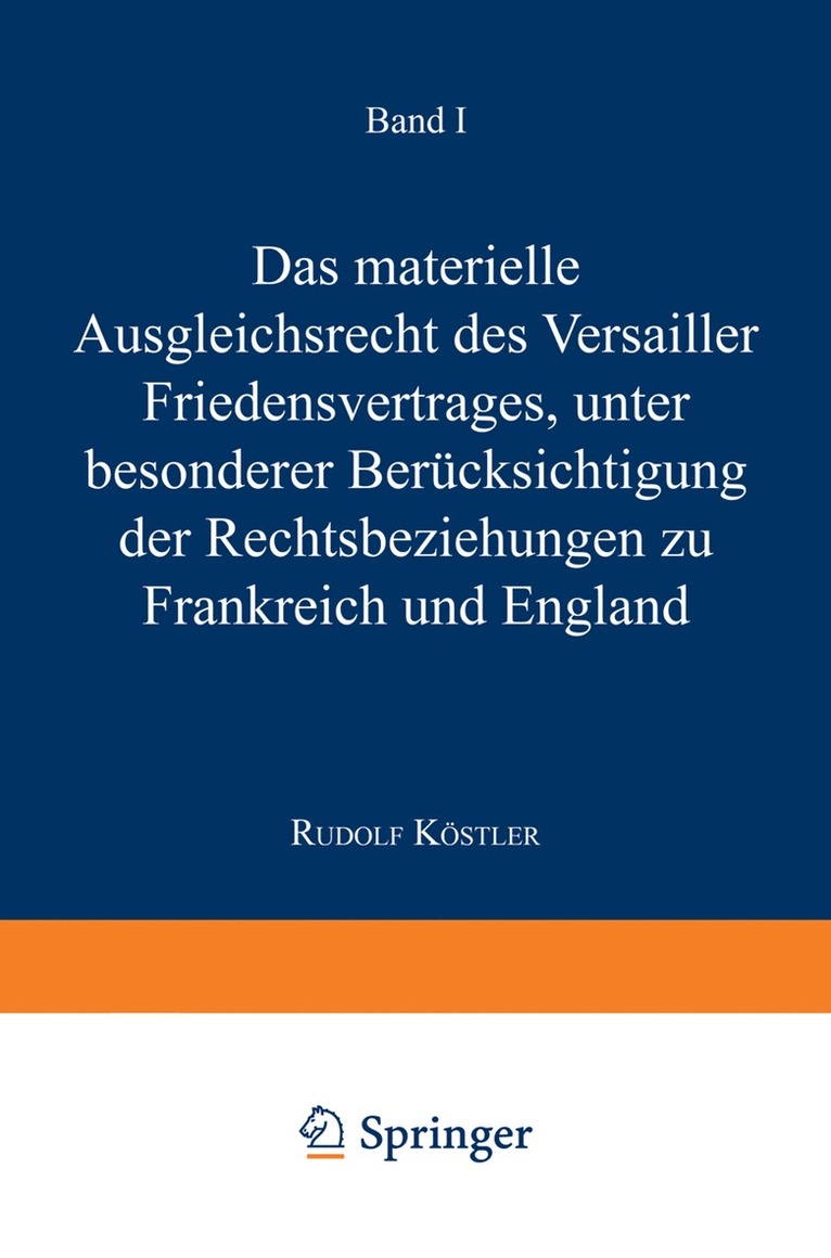 Hans Dölle - Das Materielle Ausgleichsrecht des Versailler Friedensvertrages, Häftad
