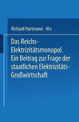 bokomslag Das Reichs-Elektrizittsmonopol