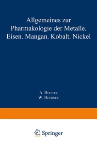 bokomslag Allgemeines zur Pharmakologie der Metalle  Eisen  Mangan  Kobalt  Nickel