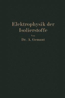 bokomslag Elektrophysik der Isolierstoffe