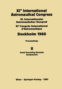 bokomslag XIth International Astronautical Congress Stockholm 1960