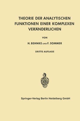 Friedrich Sommer, Heinrich Behnke - Theorie der Analytischen Funktionen Einer Komplexen Veränderlichen, Häftad